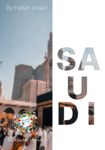 Buku Backpacker Journey Saudi by Fadlan Khayri